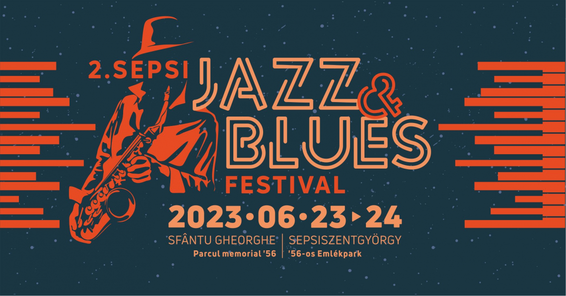 2. SEPSI JAZZ & BLUES FESZTIVÁL