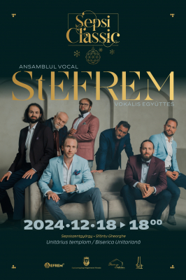 SepsiClassic Karácsony: ünnepi koncert a StEFREM vokális együttessel
