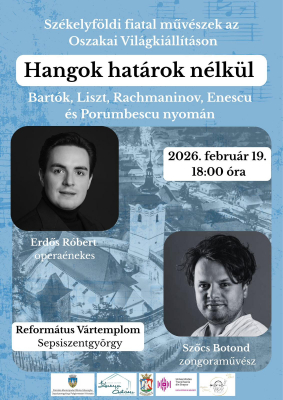 Hangok határok nélkül – az Oszakai Világkiállítás székelyföldi fellépőinek hangversenye  Sepsiszentgyörgyön